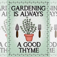 Gardening Is Always A Good Thyme Sign