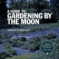 Guide To Gardening By The Moon