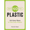 Say No to Plastic