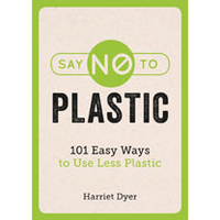 Say No to Plastic