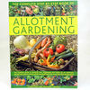 The Complete Step-By-Step Book of Allotment Gardening