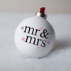 Personalised Bauble - Mr and Mrs