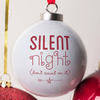 Personalised Bauble - Silent Night