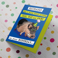 Personalised Birthday Card - Old,  Fat And Grey Pig