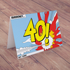 Personalised Birthday Card - Suddenly 40!