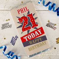 Personalised Chocolate Bar - 21 Today Happy Birthday