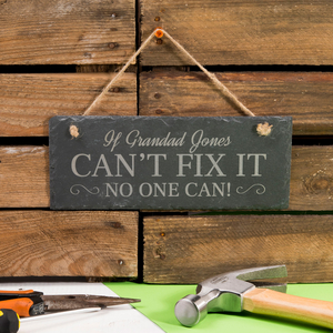 Personalised Hanging Slate Sign - If They Can