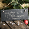 Personalised Hanging Slate Sign - Our First Christmas