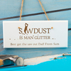 Personalised Hanging White Wooden Sign - Sawdust Is Man Glitter