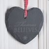 Personalised Heart Shaped Slate Hanging Keepsake - Believe