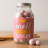Personalised Jar of Strawberry Bonbons - Well Done