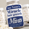 Personalised Mints - Miracle Hair Growth Mints
