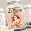 Personalised Mints - Old Breath