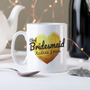 Personalised Mug - Chief Bridesmaid Gold Heart