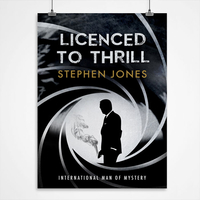 Personalised Print - Licenced To Thrill