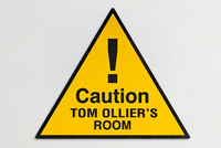 Personalised Room Sign - Caution!