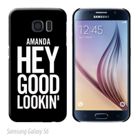 Personalised Samsung Phone Cover - Hey Good Lookin
