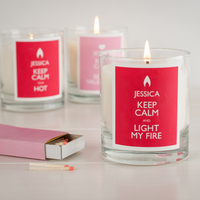 Personalised Scented Candle - Keep Calm And Light My Fire