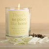 Personalised Scented Candle - No Place Like Home