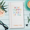 Personalised Slim Diary - Mummy Does It