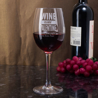 Personalised Wine Glass - Wine Is My Valentine