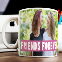 Photo Upload Mug - Friends Forever