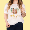 Photo Upload White T-Shirt - Mother of The Groom Gold Heart