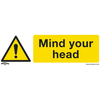 Worksafe SS39V10 Safety Sign Mind Your Head - Self-Adhesive Vinyl. ..