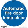 Worksafe SS3V1 Safety Sign Automatic Fire Door Keep Clear - Self-A...
