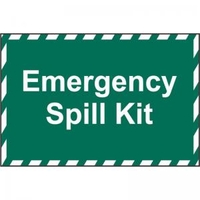 Emergency Spill Kit’ Sign; Non Adhesive Rigid 1mm PVC Board