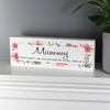 Floral Sentimental Wooden Block Sign