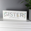 Floral Sister Wooden Block Sign