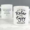 Personalised Sit Back & Relax Mug