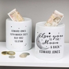 Personalised To the Moon and Back Ceramic Money Box