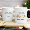 Shine Teacher Mug