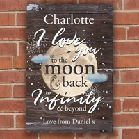 To the Moon & Infinity... Sign
