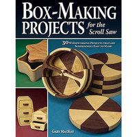Fox Chapel Publishings Box-Making Projects for the Scroll Saw
