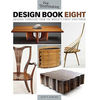 Taunton Fine Woodworking: Design Book Eight