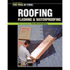 Taunton For Pros By Pros: Roofing,  Flashing & Waterproofing