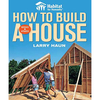 Taunton How to Build a House