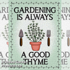 Gardening Is Always A Good Thyme Sign