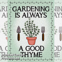 Gardening Is Always A Good Thyme Sign