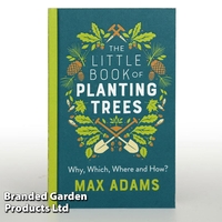 The Little Book Of Planting Trees