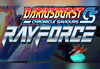 DARIUSBURST Chronicle Saviours - Ray Force DLC Steam CD Key