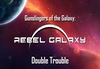 Gunslingers of the Galaxy: Rebel Galaxy Double Trouble Steam CD Key
