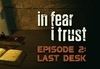 In Fear I Trust Episode 2 Steam CD Key