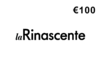 la Rinascente €100 Gift Card IT