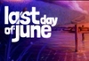 Last Day of June Steam CD Key