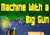 Machine With a Big Gun Steam CD Key