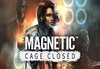 Magnetic: Cage Closed Collector